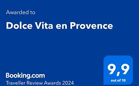 Dolce Vita En Provence